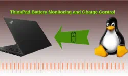 Featured image of post ThinkPad: Linux Battery Monitoring and Charge Control